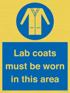 Lab coats must be worn in this area